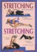Stretching & stretching