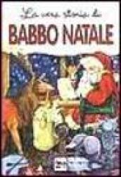 La vera storia di Babbo Natale