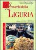 Proverbi della Liguria. Il quotidiano ragionar ligure in pillole