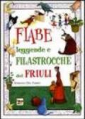 Fiabe leggende e filastrocche del Friuli