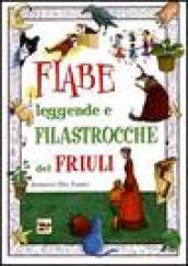 Fiabe leggende e filastrocche del Friuli