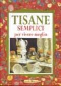 Tisane semplici per vivere meglio