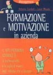 Formazione e motivazione in azienda