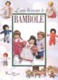 L'arte di creare le bambole