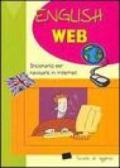 English web. Dizionario per navigare in Internet