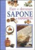 Fare e decorare sapone e saponette