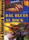 Chitarra moderna. Dal blues al rock