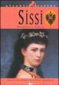 Sissi. Imperatrice ribelle