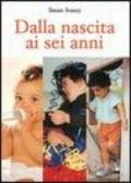 Dalla nascita ai sei anni