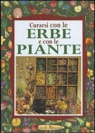 Curarsi con le erbe e con le piante