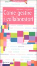 Come gestire i collaboratori