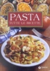 Pasta. Tutte le ricette