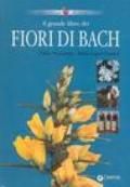 Il grande libro dei fiori di Bach