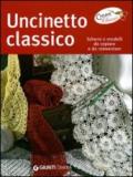 Uncinetto classico. Schemi e modelli da copiare e da reinventare