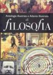 Antologia illustrata e atlante illustrato di filosofia