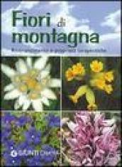 Fiori di montagna. Riconoscimento e proprietà terapeutiche