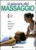 Il piacere del massaggio zonale. Relax benessere tecniche salute