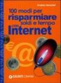 Cento modi per risparmiare soldi e tempo con Internet