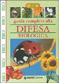 Guida completa alla difesa biologica