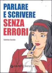 Parlare e scrivere senza errori