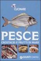 Pesce, crostacei e frutti di mare