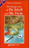 The strange case of Dr Jekyll and Mr Hyde