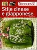 Stile cinese e giapponese. Ediz. illustrata