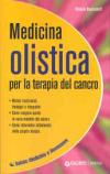 Medicina olistica per la terapia del cancro