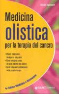 Medicina olistica per la terapia del cancro