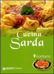 Cucina sarda. Ricettario. Ediz. illustrata