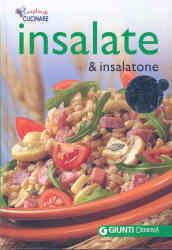 Insalate & insalatone. Ediz. illustrata