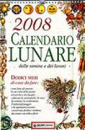 Calendario lunare delle semine e dei lavori 2008