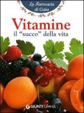 Vitamine. Il succo della vita