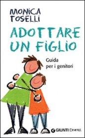 Adottare un figlio (In famiglia)