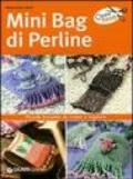 Minibag di perline. Ediz. illustrata