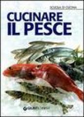 Cucinare il pesce. Ediz. illustrata