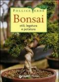 Bonsai. Stili, legature e potature