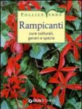 Rampicanti. Cure colturali, generi e specie