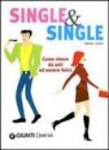 Single & single. Ediz. illustrata