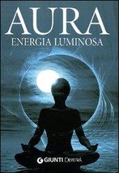 Aura. Energia luminosa