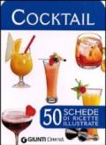 Cocktail. 50 schede di ricette illustrate