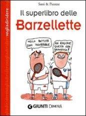 Il superlibro delle barzellette