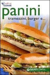 Panini, tramezzini, burger e ...