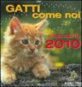 Gatti come noi. Calendario 2010