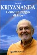 Come un raggio di luce (Next Age. Testi)