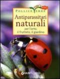 Antiparassitari naturali per l'orto, il frutteto, il giardino