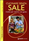 Cucinare senza sale