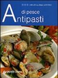 Antipasti di pesce (I libri del Cucchiaio azzurro)