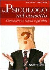 Lo Psicologo nel cassetto (Salute in famiglia)