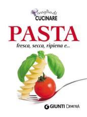 Pasta: fresca, secca, ripiena e... (Compatti cucina)